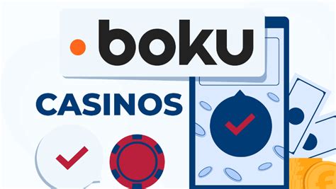 casino boku - boku casinos accepting deposits